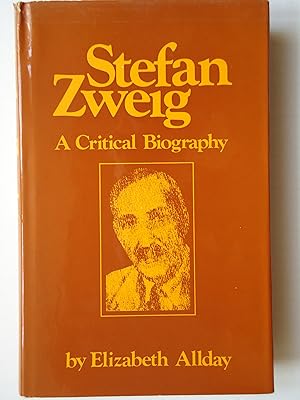 Seller image for STEFAN ZWEIG. A Critical Biography for sale by GfB, the Colchester Bookshop