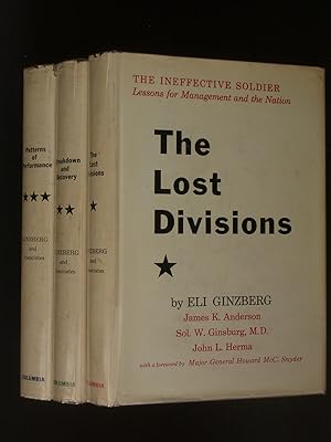 Seller image for The Ineffectice Soldier: Lessons for Management and the Nation: 1. The Lost Divisions; 2. Breakdown and Recovery; 3. Patterns of Performance for sale by Bookworks [MWABA, IOBA]