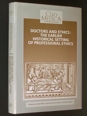 Imagen del vendedor de Doctors and Ethics: The Earlier Historical Settings of Professional Ethics a la venta por Bookworks [MWABA, IOBA]