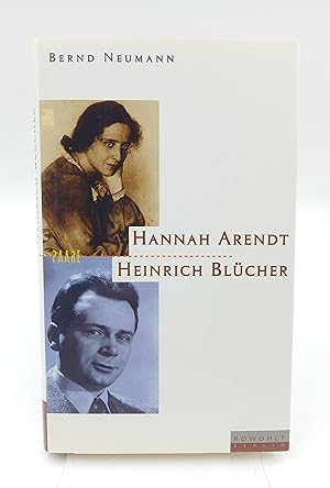 Hannah Arendt und Heinrich Blücher Ein deutsch-jüdisches Gespräch