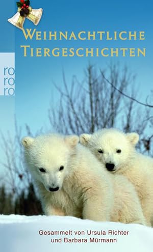 Immagine del venditore per Weihnachtliche Tiergeschichten venduto da Gerald Wollermann