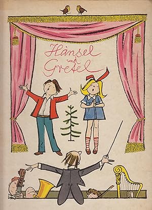 Hänsel und Gretel Eine illustrierte Geschichte für kleine und große Leute nach der gleichnamigen ...