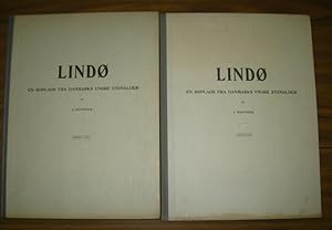 Seller image for Lindo / Lind ( dt. Lindeninsel ). En boplads fra Danmarks yngre stenalder. 2 Vol.: Frste Del og Anden Del. for sale by Antiquariat Carl Wegner