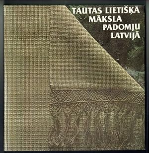 Tautas Lietiska Maksla Padomju Latvija 1970-1985