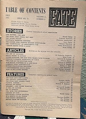 Fate Magazine; True Stores of the Strange, The Unusual, The Unknown July 1951 Vol 4 No 5 Issue 21