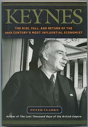 Bild des Verkufers fr Keynes: The Rise, Fall, and Return of the 20th Century's Most Influential Psychologist zum Verkauf von Between the Covers-Rare Books, Inc. ABAA