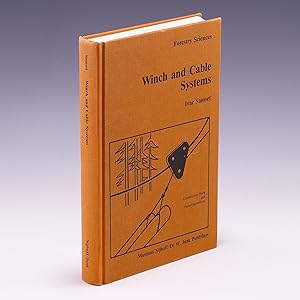 Image du vendeur pour Winch and Cable Systems (Forestry Sciences) mis en vente par Salish Sea Books