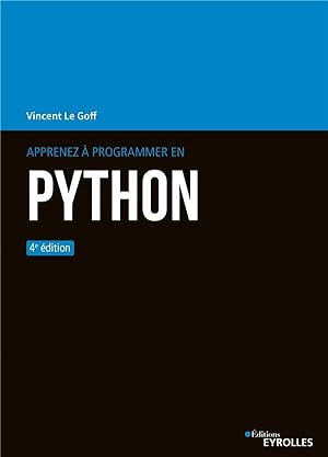 apprenez à programmer en Python (4e édition)