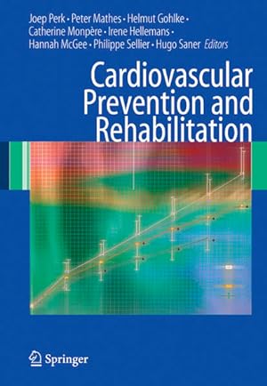 Seller image for Cardiovascular Prevention and Rehabilitation. for sale by Antiquariat Thomas Haker GmbH & Co. KG
