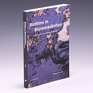 Seller image for Biofilms in Bioremediation: Current Research and Emerging Technologies for sale by Salish Sea Books
