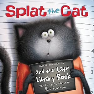 Immagine del venditore per Splat the Cat and the Late Library Book venduto da GreatBookPrices
