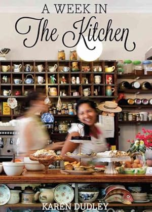 Seller image for Week in the Kitchen for sale by GreatBookPrices