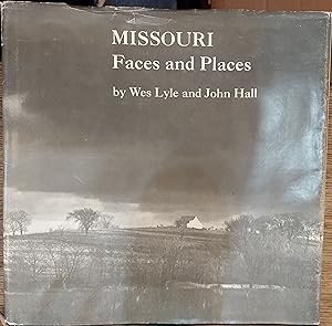 Seller image for Missouri : Faces and Places for sale by The Book House, Inc.  - St. Louis