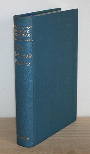 The Posthumous Papers of the Pickwick Club (The Oxford Illustrated Dickens). [With forty-three il...