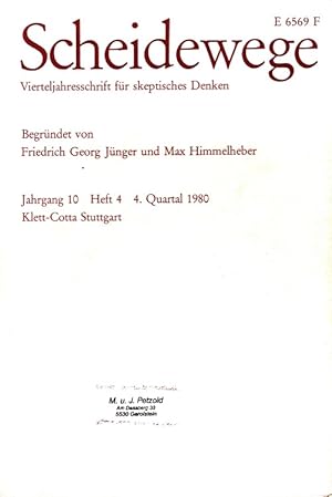 Imagen del vendedor de Scheidewege - Vierteljahresschrift fr skeptisches Denken Jahrgang 10 Heft 4 / 4. Quartal 1980 a la venta por Versandantiquariat Nussbaum