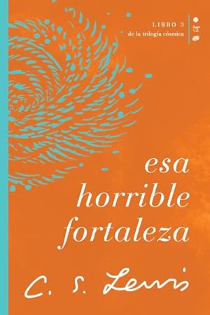 Immagine del venditore per Esa horrible fortaleza/ That Hideous Strength -Language: spanish venduto da GreatBookPrices