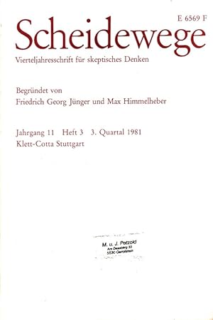 Image du vendeur pour Scheidewege - Vierteljahresschrift fr skeptisches Denken Jahrgang 11 Heft 3 / 3. Quartal 1981 mis en vente par Versandantiquariat Nussbaum