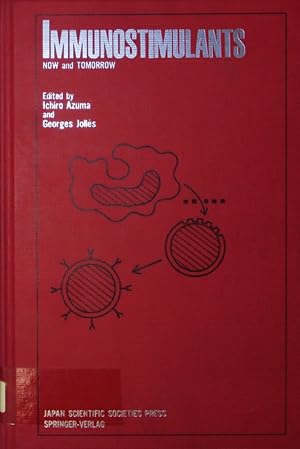 Imagen del vendedor de Immunostimulants. Now and tomorrow : [.on the occasion of the 14th international chemotherapy congress held in Kyoto from June 23 to 28, 1985, reviews and discussions of the 1. Franco-Japanese Symposium on Immunology was organized on "The future of Immunostimulants".at Kashikojima (Japan) on June 21 and 22, 1985. a la venta por Antiquariat Bookfarm