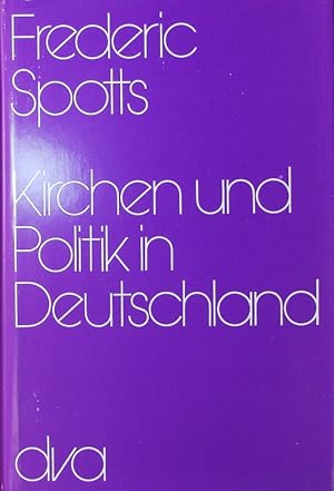 Imagen del vendedor de Kirchen und Politik in Deutschland. a la venta por Antiquariat Bookfarm