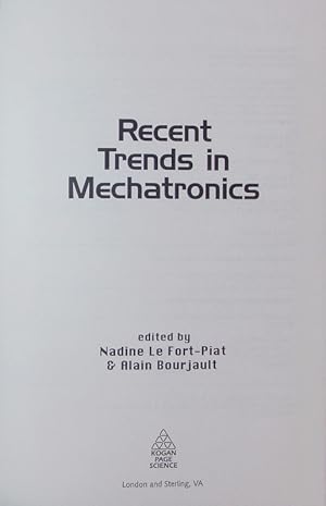 Image du vendeur pour Recent trends in mechatronics. mis en vente par Antiquariat Bookfarm