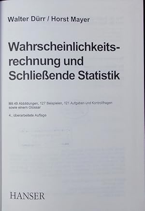 Imagen del vendedor de Wahrscheinlichkeitsrechnung und schlieende Statistik. Mit 127 Beispielen, 121 Aufgaben und Kontrollfragen sowie einem Glossar. a la venta por Antiquariat Bookfarm