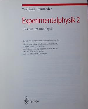 Immagine del venditore per Elektrizitt und Optik. Mit 17 Tabellen, zahlreichen durchgerechneten Beispielen und 137 bungsaufgaben mit ausfhrlichen Lsungen. venduto da Antiquariat Bookfarm