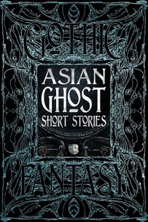 Immagine del venditore per Asian Ghost Short Stories venduto da GreatBookPrices