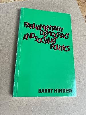 Seller image for Parliamentary Democracy and Socialist Politics for sale by SAVERY BOOKS