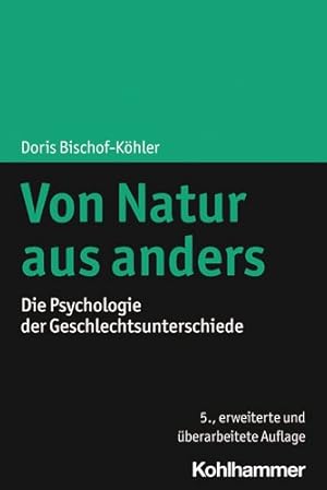 Seller image for Von Natur Aus Anders : Die Psychologie Der Geschlechtsunterschiede -Language: german for sale by GreatBookPrices