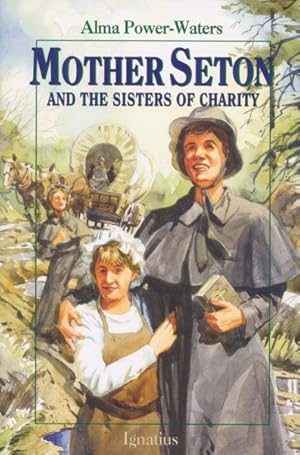 Seller image for Mother Seton and the Sisters of Charity for sale by GreatBookPrices