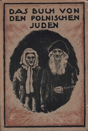 Bild des Verkufers fr Das Buch von den polnischen Juden. zum Verkauf von Antiquariat Reinhold Pabel