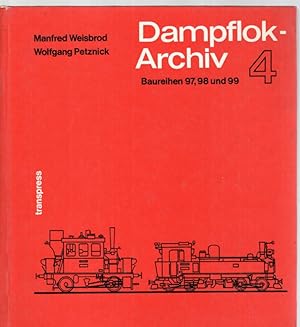 Immagine del venditore per Dampflok-Archiv Band 4: Baureihen 97, 98 und 99 venduto da Antiquariat Jterbook, Inh. H. Schulze