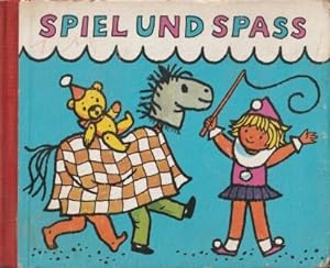 Seller image for Spiel und Spa. for sale by Versandantiquariat Dr. Uwe Hanisch