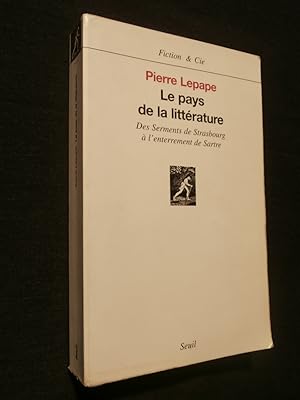 Bild des Verkufers fr Le pays de la littrature zum Verkauf von Tant qu'il y aura des livres