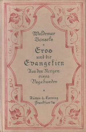 Seller image for Eros und die Evangelien. Aus den Notizen eines Vagabunden for sale by Allguer Online Antiquariat