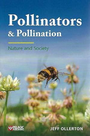 Bild des Verkufers fr Pollinators & Pollination. zum Verkauf von C. Arden (Bookseller) ABA