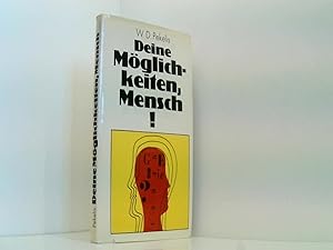 Seller image for Deine Mglichkeiten, Mensch!. for sale by Book Broker