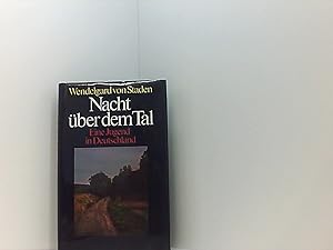 Seller image for Nacht ber dem Tal - BERTELSMANN u.a. (Eine Jugend in Deutschland) for sale by Book Broker