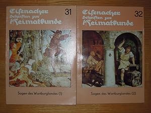 Eisenacher Schriften zur Heimatkunde. Bde. 31 u. 32, Sagen des Wartburglandes 1 u.2. 2 Hefte.