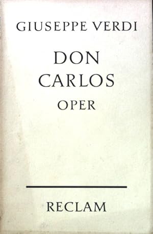 Bild des Verkufers fr Don Carlos. Oper; Universal-Bibliothek; 8696; zum Verkauf von books4less (Versandantiquariat Petra Gros GmbH & Co. KG)