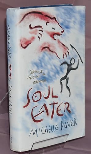 Soul Eater: Book 3 (Chronicles of Ancient Darkness). First Printing. Signed by Author