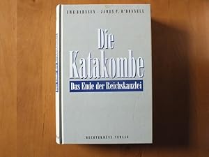 Immagine del venditore per Die Katakombe. Das Ende der Reichskanzlei. venduto da Antiquariat Sasserath