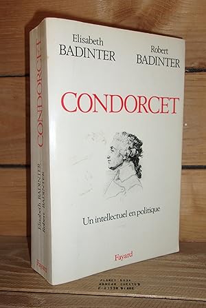 Image du vendeur pour CONDORCET : Un Intellectuel en Politique mis en vente par Planet's books