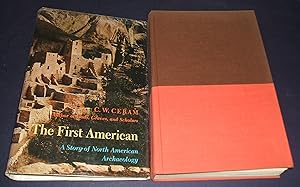 The First American the Story of North American Archaeology