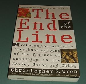 End of the Line: the Failure of Communism in the Soviet Union and China