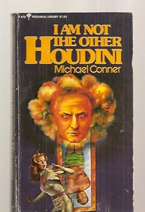 Seller image for I AM NOT THE OTHER HOUDINI for sale by biblioboy