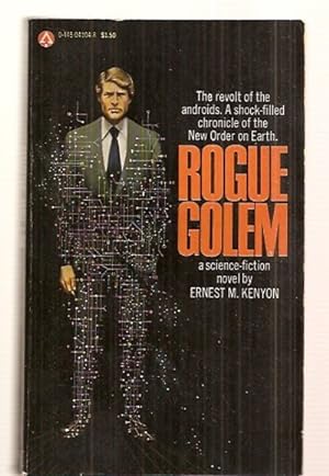 Image du vendeur pour ROGUE GOLEM [A SCIENCE FICTION NOVEL] mis en vente par biblioboy