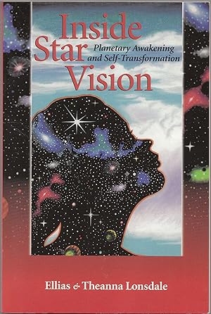 Inside Star Vision Planetary Awakening and Self-Transformation