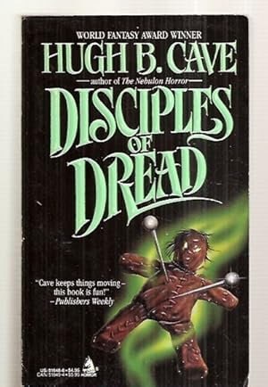 Seller image for DISCIPLES OF DREAD [A NOVEL OF VODUN AND ESP!] for sale by biblioboy