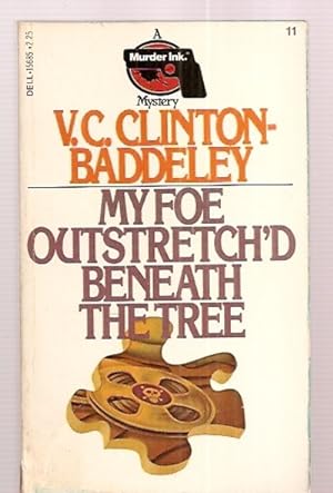 Seller image for MY FOE OUTSTRETCH'D BENEATH THE TREE for sale by biblioboy
